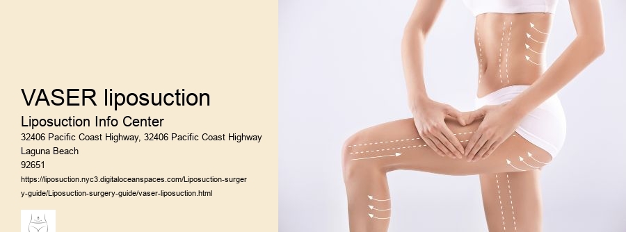VASER liposuction